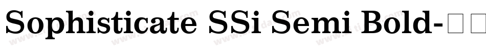 Sophisticate SSi Semi Bold字体转换